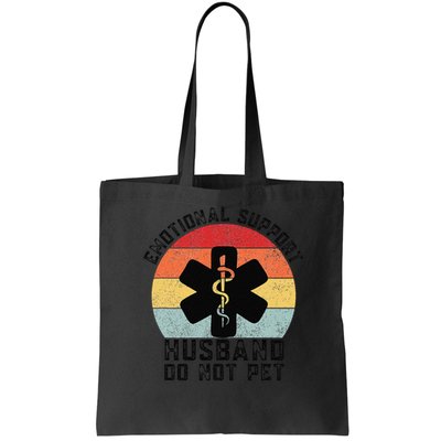 Funny Husband Emotional Support Husband Do Not Pet Bag