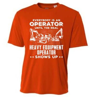 Funny Heavy Equipt Excavator Bulldozer Backhoe Operator Gift Cooling Performance Crew T-Shirt