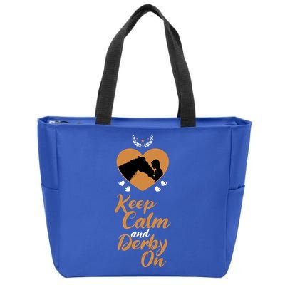 Fun Horseback Equestrian Quote Keep Calm And Derby On Gift Zip Tote Bag