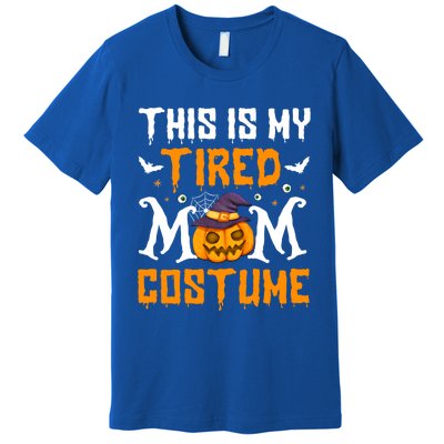 Funny Halloween Fun This Is My Tired Mom Costume Cute Gift Premium T-Shirt