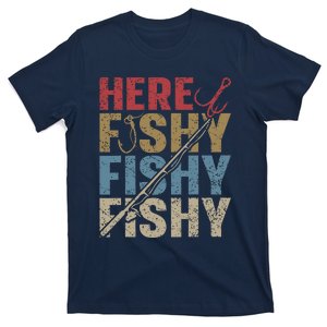 Funny Here Fishy Fishing Shirt_ Bass Fish Dad T-Shirt