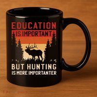 Funny Hunting 11oz C Handle Ceramic Mug