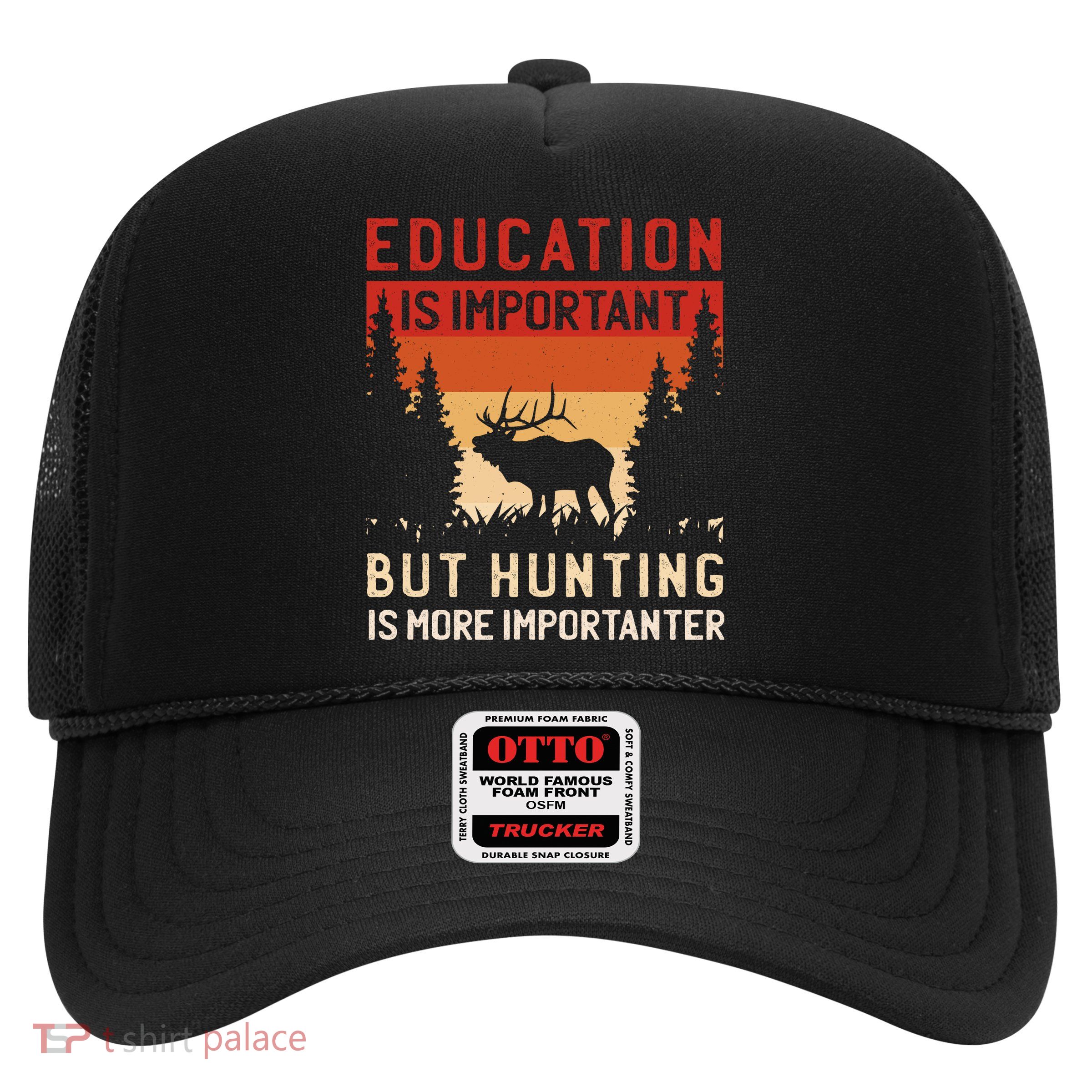 Funny Hunting Trucker Hat