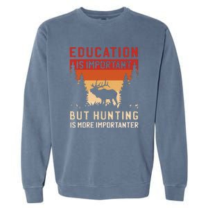 Funny Hunting Garment-Dyed Sweatshirt