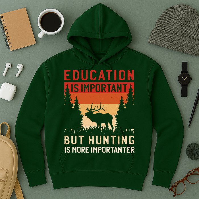 Funny Hunting Hoodie