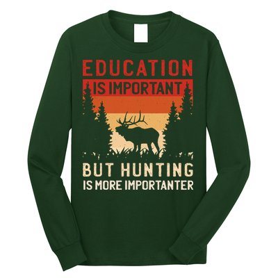 Funny Hunting Long Sleeve Shirt