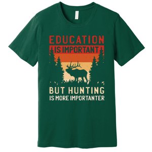 Funny Hunting Premium T-Shirt