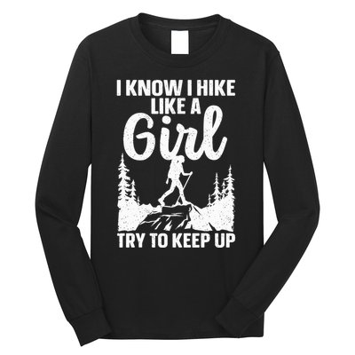 Funny Hiking For Mountaineer Hiking Lover Gift Long Sleeve Shirt