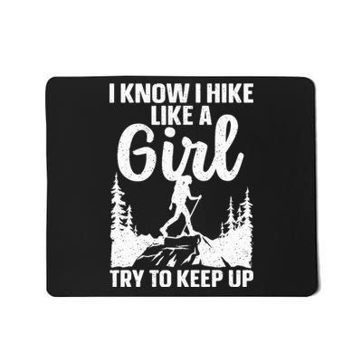 Funny Hiking For Mountaineer Hiking Lover Gift Mousepad