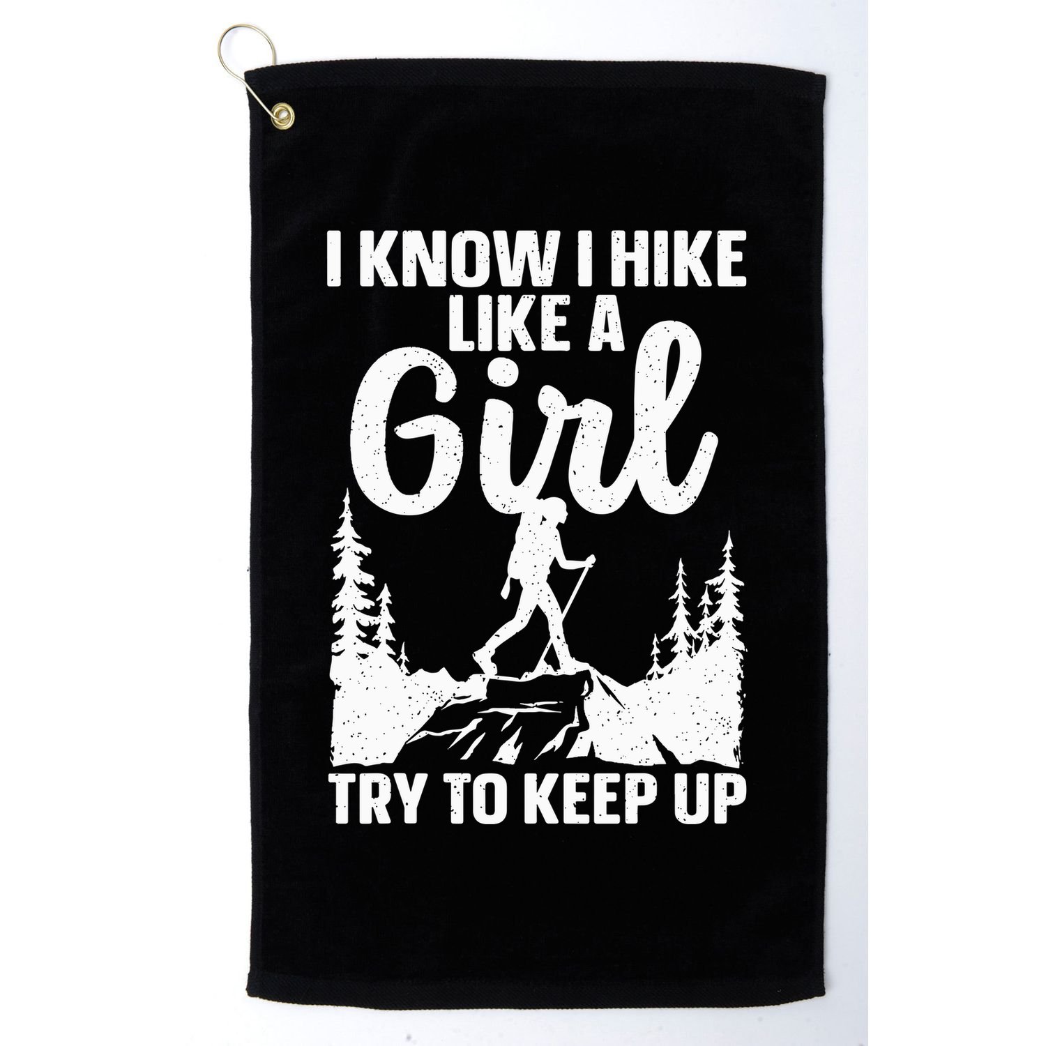 Funny Hiking For Mountaineer Hiking Lover Gift Golf Towel