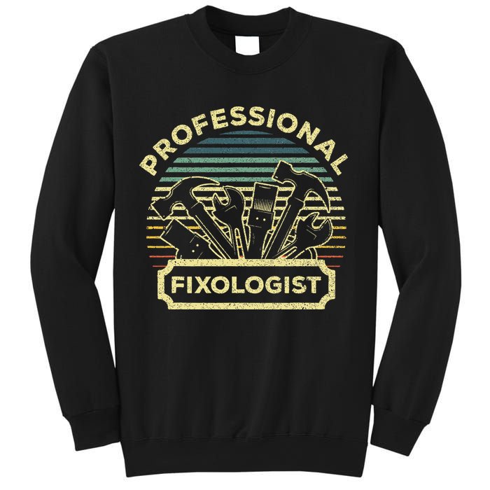 Funny Handyman For Wo Dad Fixologist Carpenter Sweatshirt