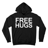 Free Hugs Hoodie