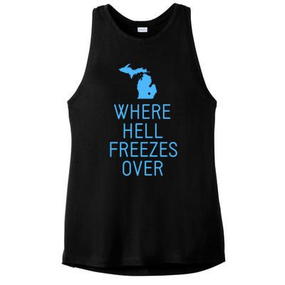 Funny Hell Freezes Michigan Michigander Great Lakes Map Gift Ladies PosiCharge Tri-Blend Wicking Tank