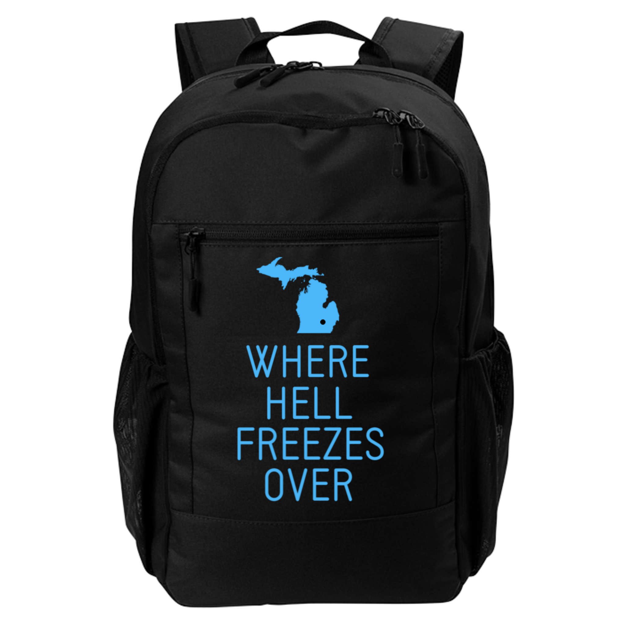 Funny Hell Freezes Michigan Michigander Great Lakes Map Gift Backpack