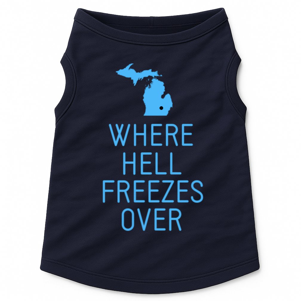 Funny Hell Freezes Michigan Michigander Great Lakes Map Gift Doggie Tank