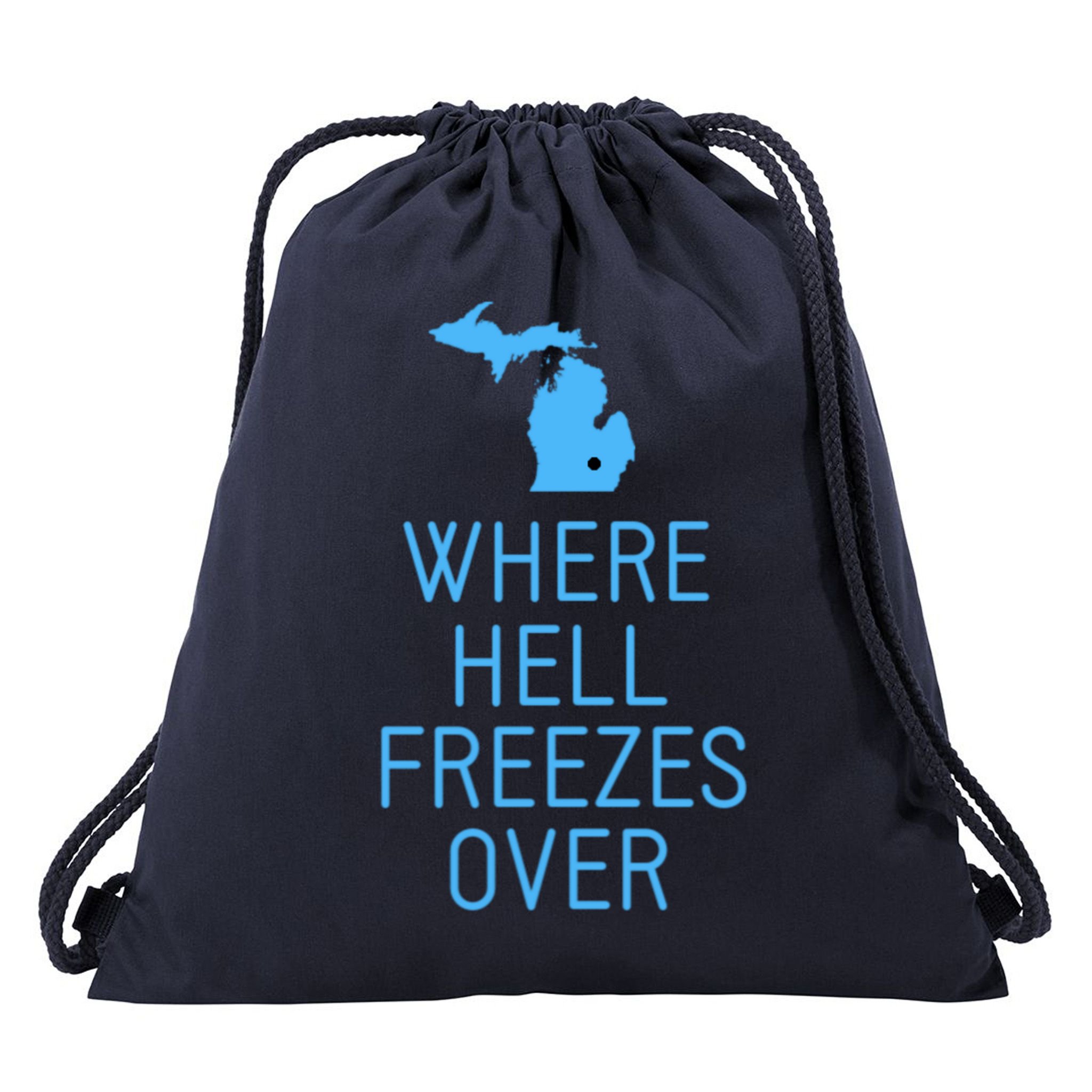 Funny Hell Freezes Michigan Michigander Great Lakes Map Gift Drawstring Bag