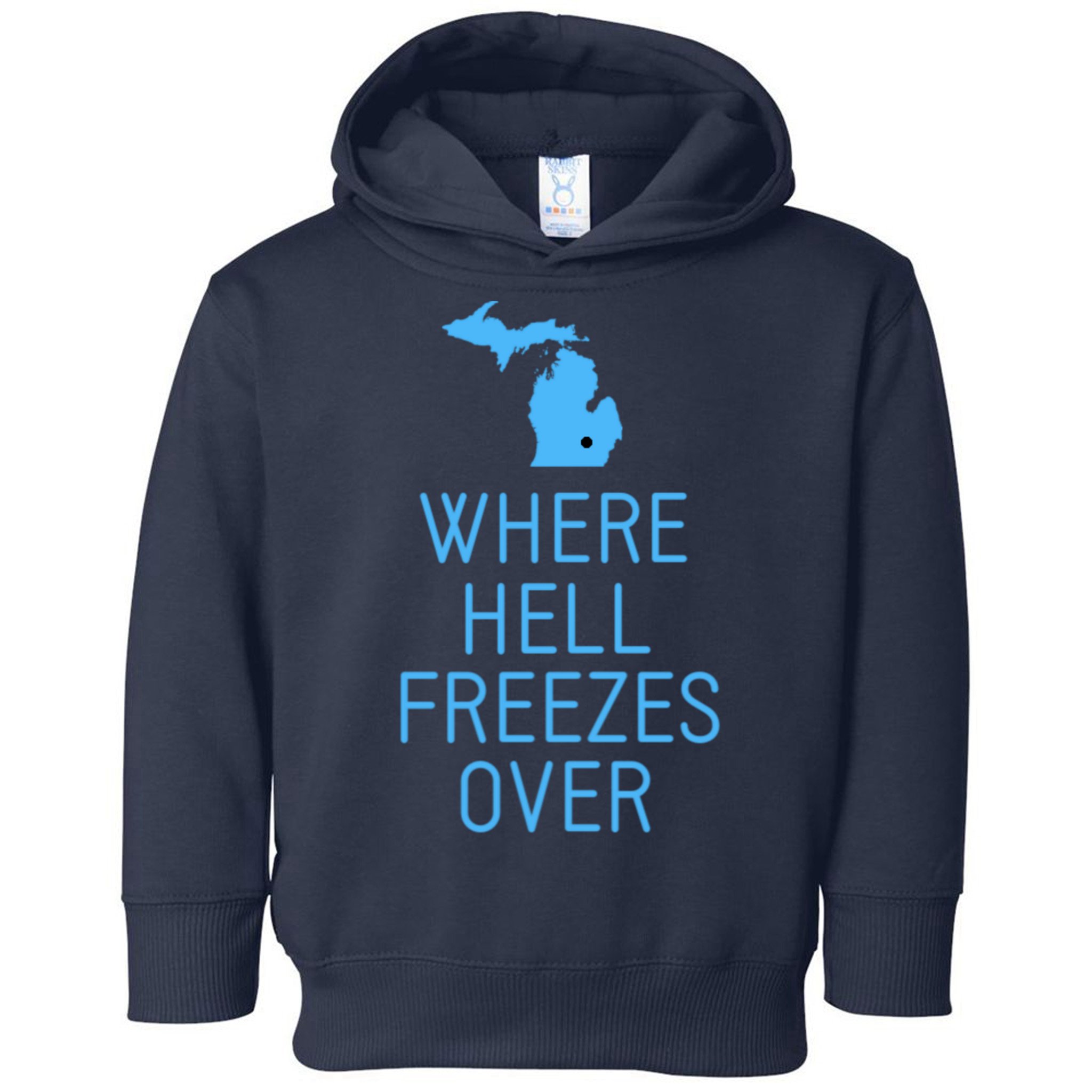 Funny Hell Freezes Michigan Michigander Great Lakes Map Gift Toddler Hoodie