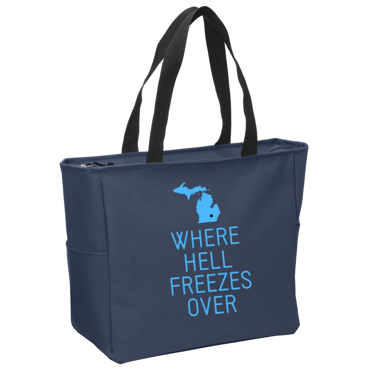 Funny Hell Freezes Michigan Michigander Great Lakes Map Gift Zip Tote Bag