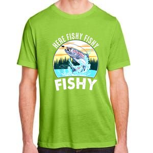 Funny Here Fishy Trout Fly Fishing For Boy Women Gift Adult ChromaSoft Performance T-Shirt