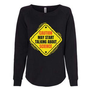 Fun Hilarious Funny Science Lover Humor Womens California Wash Sweatshirt