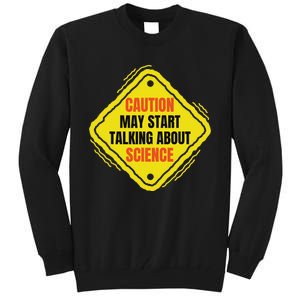 Fun Hilarious Funny Science Lover Humor Tall Sweatshirt