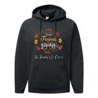 Funny Happy Friendsgiving Turkey Friends Giving Performance Fleece Hoodie