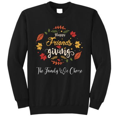 Funny Happy Friendsgiving Turkey Friends Giving Tall Sweatshirt