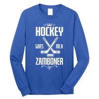 Funny Hockey Fan Hockey Gives Me A Zamboner Gift Long Sleeve Shirt