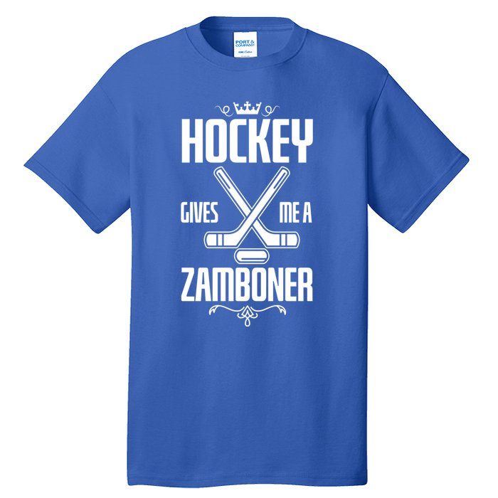 Funny Hockey Fan Hockey Gives Me A Zamboner Gift Tall T-Shirt