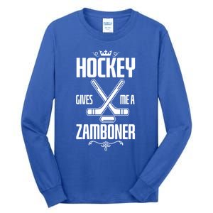 Funny Hockey Fan Hockey Gives Me A Zamboner Gift Tall Long Sleeve T-Shirt