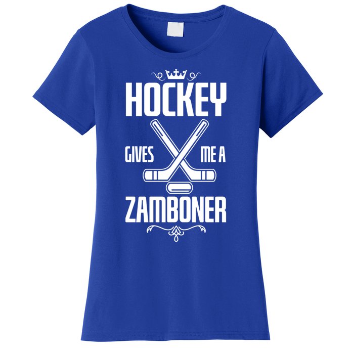 Funny Hockey Fan Hockey Gives Me A Zamboner Gift Women's T-Shirt