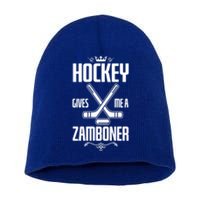 Funny Hockey Fan Hockey Gives Me A Zamboner Gift Short Acrylic Beanie