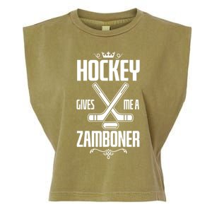 Funny Hockey Fan Hockey Gives Me A Zamboner Gift Garment-Dyed Women's Muscle Tee