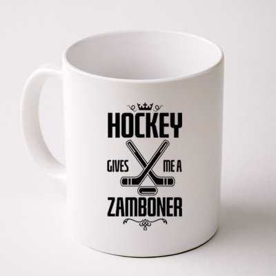 Funny Hockey Fan Hockey Gives Me A Zamboner Gift Coffee Mug