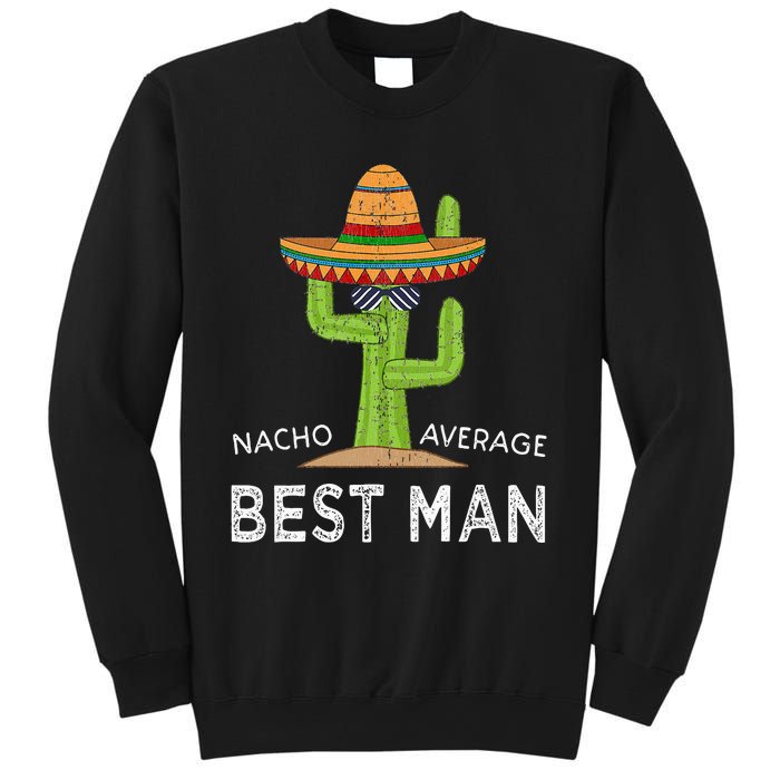 Fun Hilarious Funny Wedding Best Man Sweatshirt