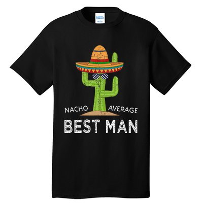 Fun Hilarious Funny Wedding Best Man Tall T-Shirt