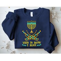Funny Hanukkah Sweatshirt