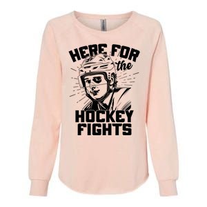 Funny Here For The Hockey Fights Womens California Wash Sweatshirt