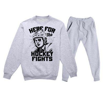 Funny Here For The Hockey Fights Premium Crewneck Sweatsuit Set