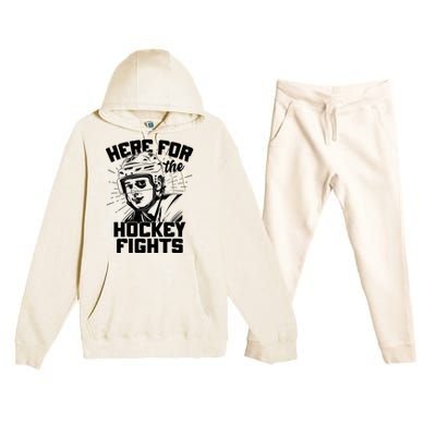 Funny Here For The Hockey Fights Premium Hooded Sweatsuit Set