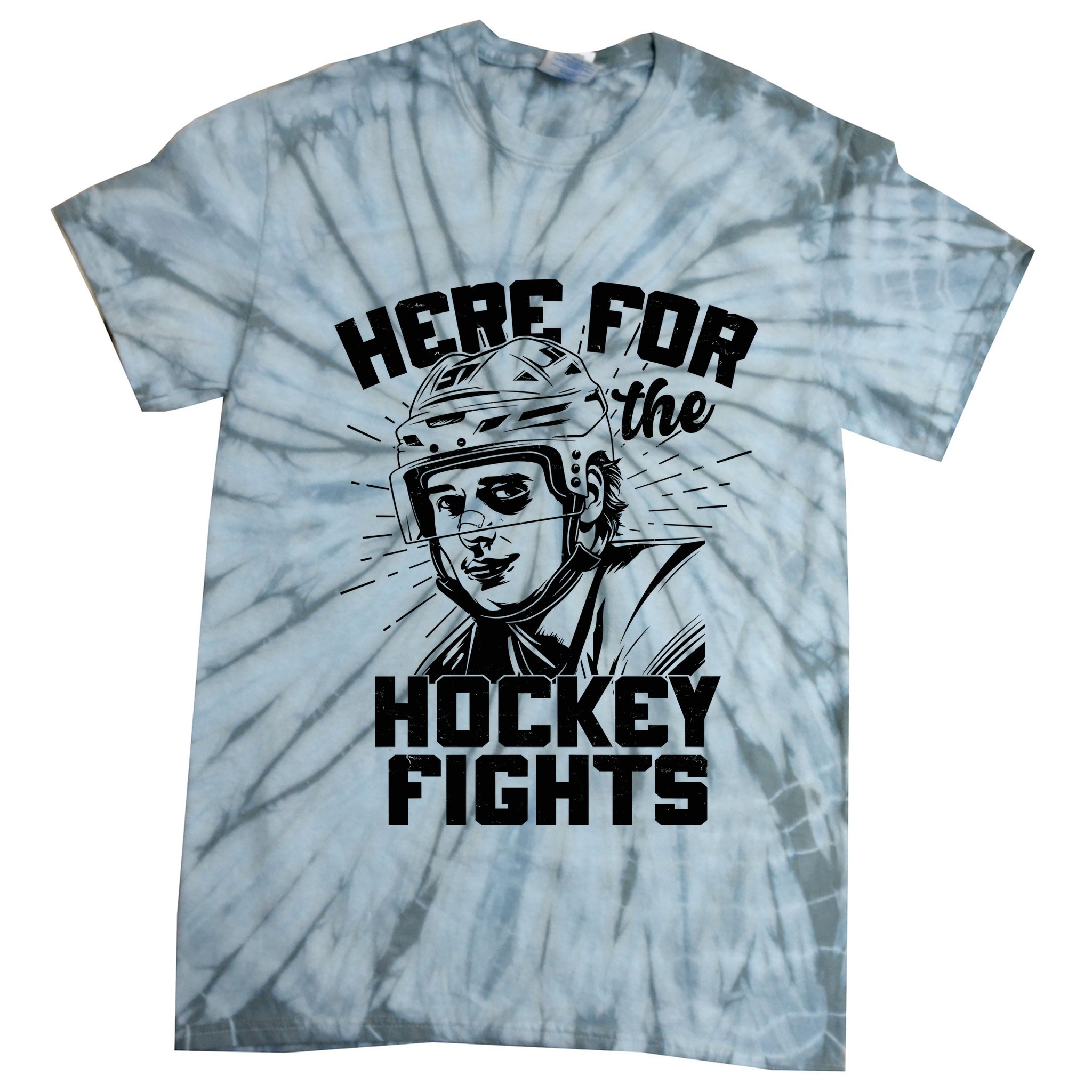 Funny Here For The Hockey Fights Tie-Dye T-Shirt