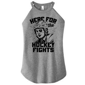 Funny Here For The Hockey Fights Women's Perfect Tri Rocker Tank