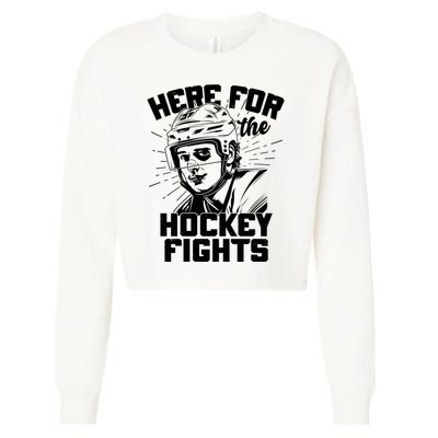 Funny Here For The Hockey Fights Cropped Pullover Crew