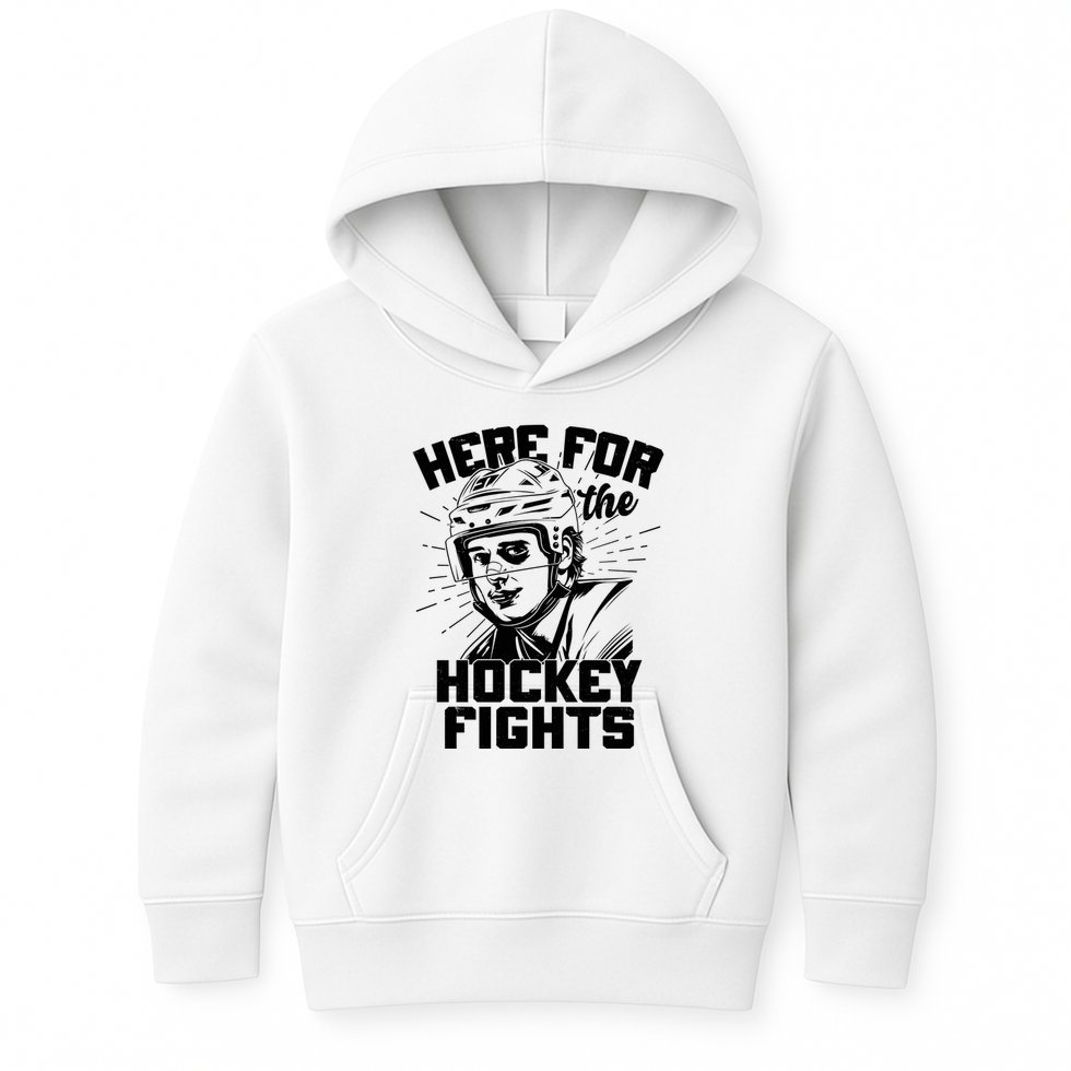 Funny Here For The Hockey Fights Kids Hoodie