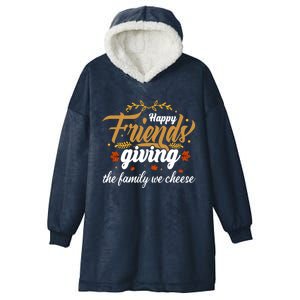 Funny Happy Friendsgiving Turkey Friends Giving Gift Hooded Wearable Blanket