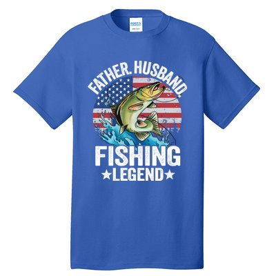 Father Husband Fishing Legend American Flag Dad Fishing Great Gift Tall T-Shirt