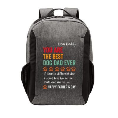 Funny Happy Fathers Day From Dog Treats To Dad Quote Vector Backpack