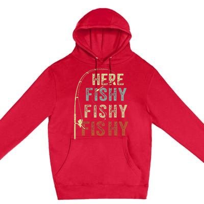 Fishing Here Fishy Bass Fish Funny Premium Pullover Hoodie