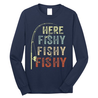 Fishing Here Fishy Bass Fish Funny Long Sleeve Shirt