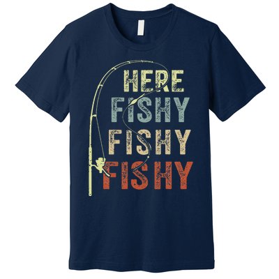 Fishing Here Fishy Bass Fish Funny Premium T-Shirt